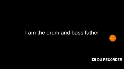 play drum and bass father.